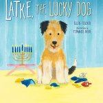 Latke the lucky dog book cover