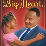 My uncle Martin's Big Heart