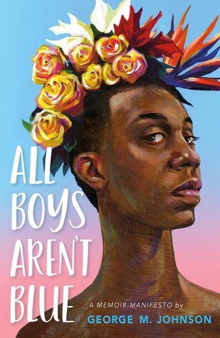 Book cover of All Boys Aren't Blue