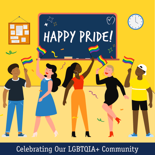 Pride Month: Celebrating Our LGBTQIA+ Community