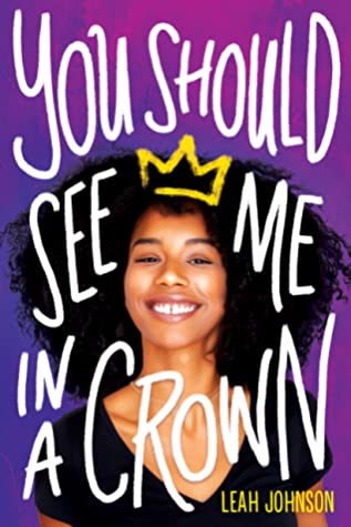 Book cover of You Should See Me in a Crown