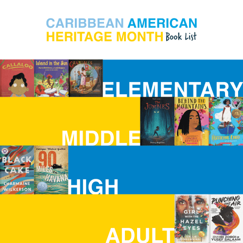 Caribbean American Heritage Month Book List